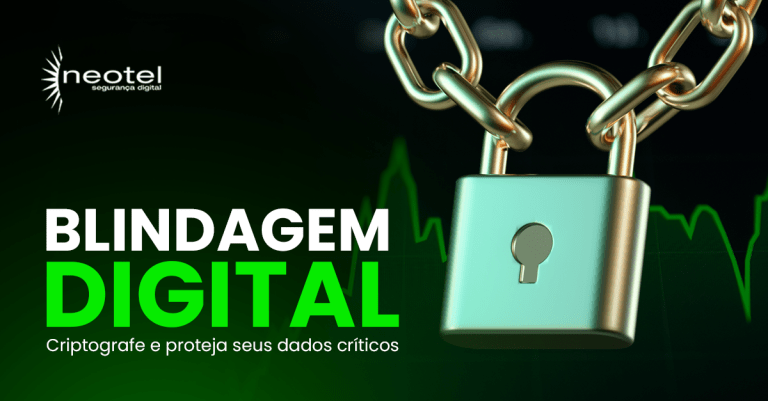 Blindagem digital: criptografe e proteja seus dados críticos