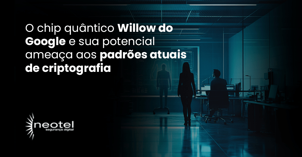 O chip quântico Willow do Google e sua potencial ameaça aos padrões atuais de criptografia