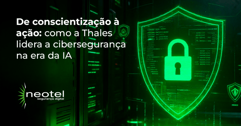 De conscientização à ação: como a Thales lidera a cibersegurança na era da IA