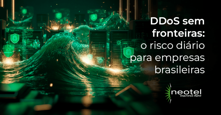 DDoS sem fronteiras: o risco diário para empresas brasileiras